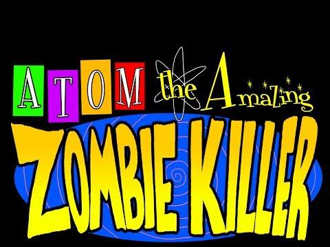 Atom the Amazing Zombie Killer fragman