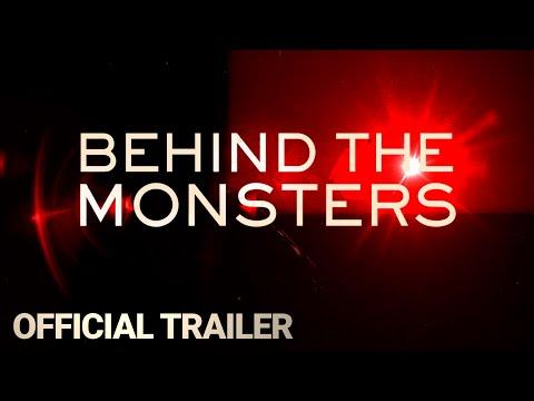 Behind the Monsters fragman