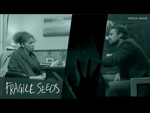 Fragile Seeds fragman