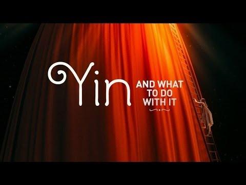Yin, and What to Do with It fragman