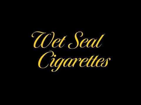 Wet Seal Cigarettes fragman