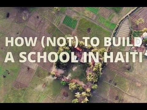 How (not) to Build a School in Haiti fragman