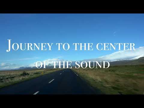 Journey to the Center of the Sound fragman