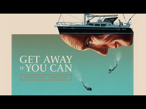 Get Away If You Can fragman