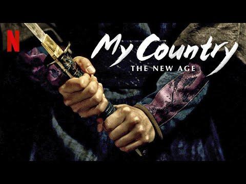 My Country: The New Age fragman