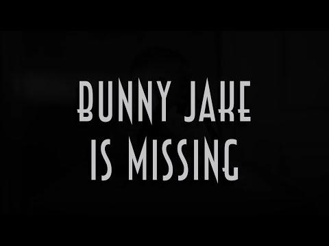 Bunny Jake Is Missing fragman