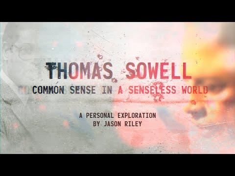 Thomas Sowell: Common Sense in a Senseless World fragman
