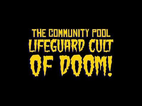 The Community Pool Lifeguard Cult of Doom! fragman