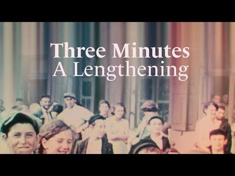 Three Minutes: A Lengthening fragman