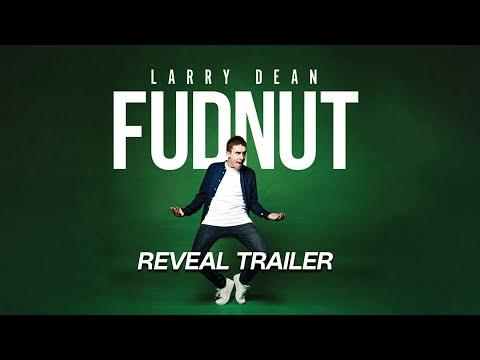 Larry Dean: Fudnut fragman