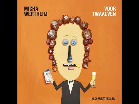 Micha Wertheim: Voor Twaalven fragman