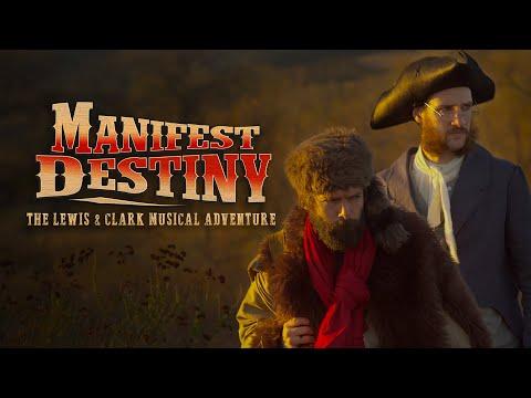 Manifest Destiny: The Lewis & Clark Musical Adventure fragman