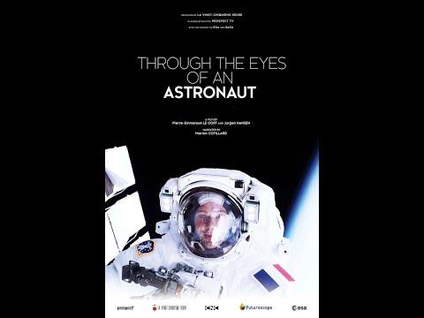 Through the Eyes of an Astronaut fragman