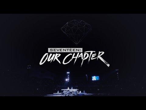 SEVENTEEN: OUR CHAPTER fragman