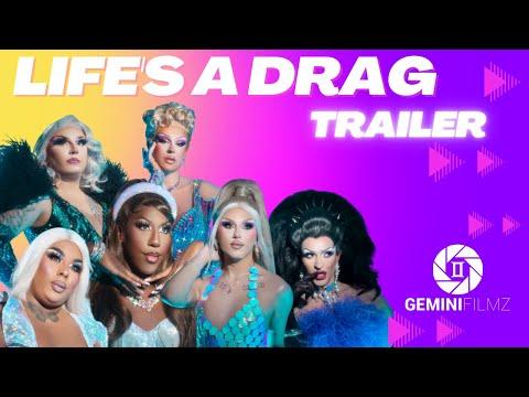 Life's A Drag fragman