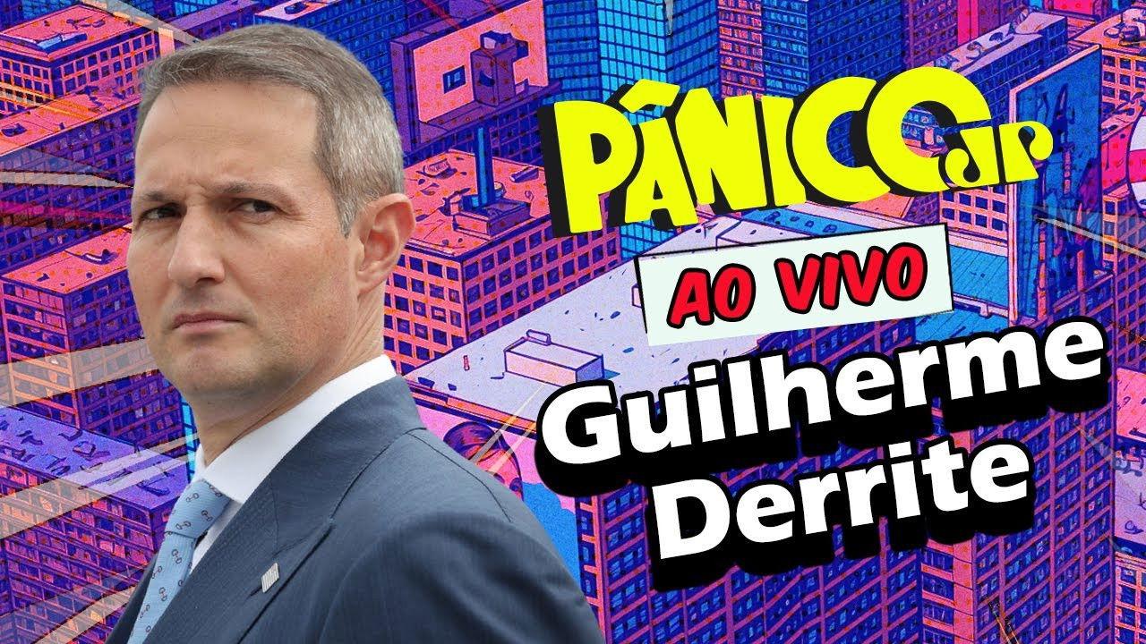 GUILHERME DERRITE | PÂNICO - 23/09/2025