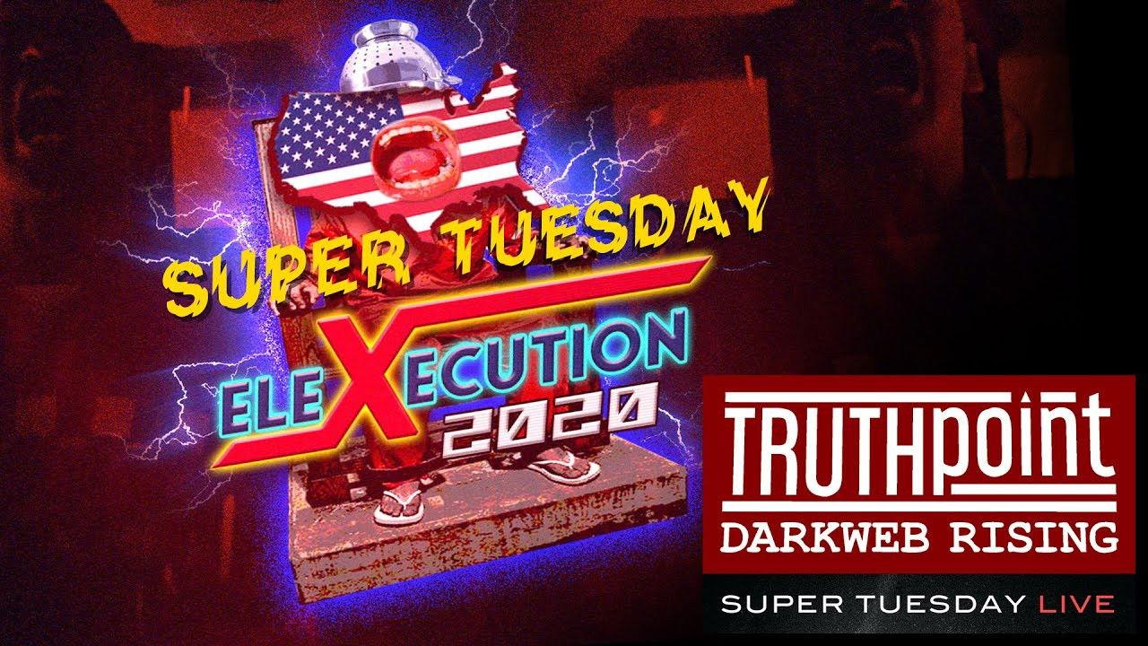 Elexecution 2020: Super Tuesday