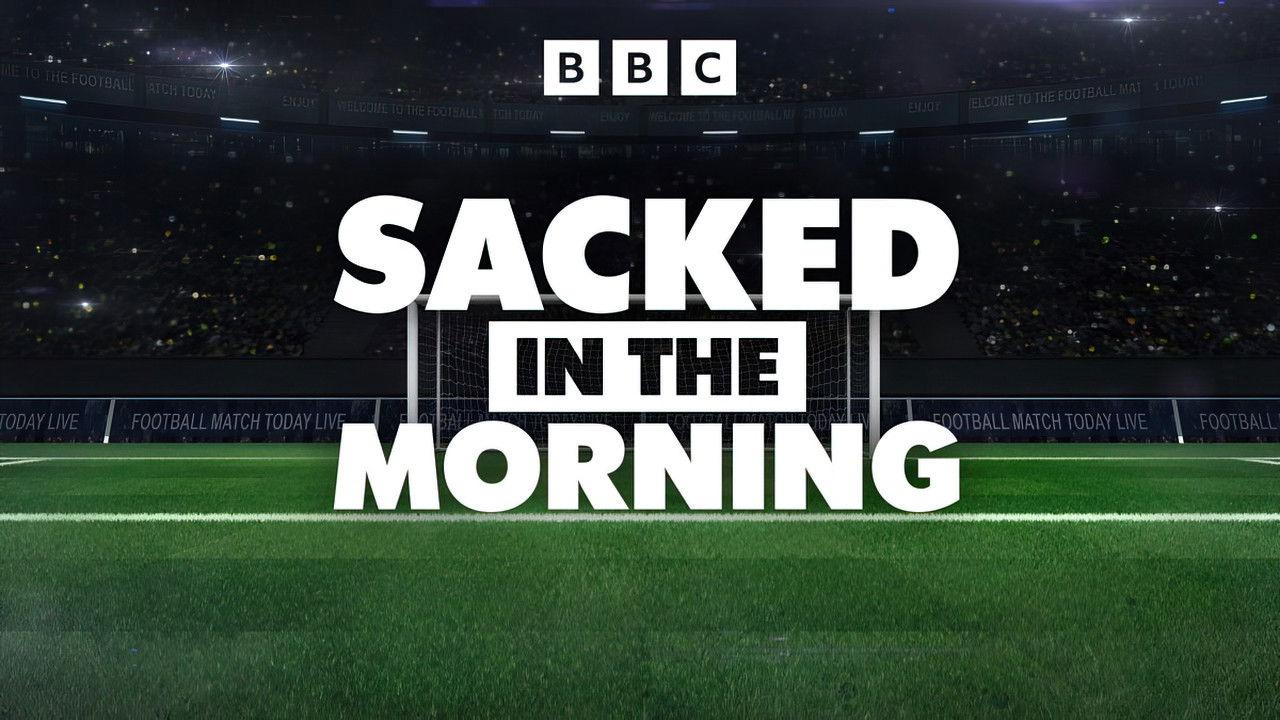 Sacked in the Morning backdrop