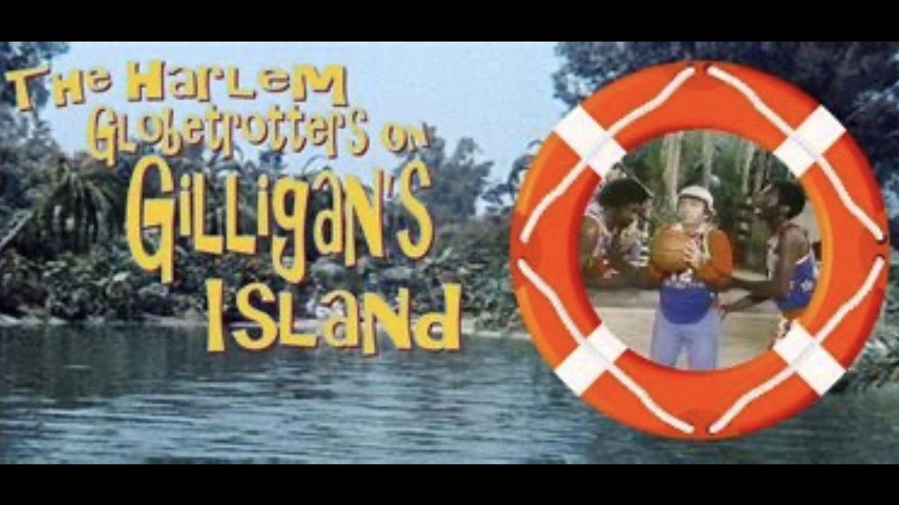 The Harlem Globetrotters on Gilligan's Island