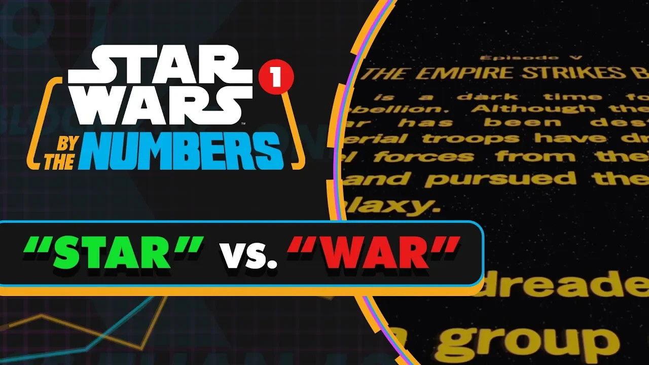 'Star' Vs. 'War' in the Star Wars Movies
