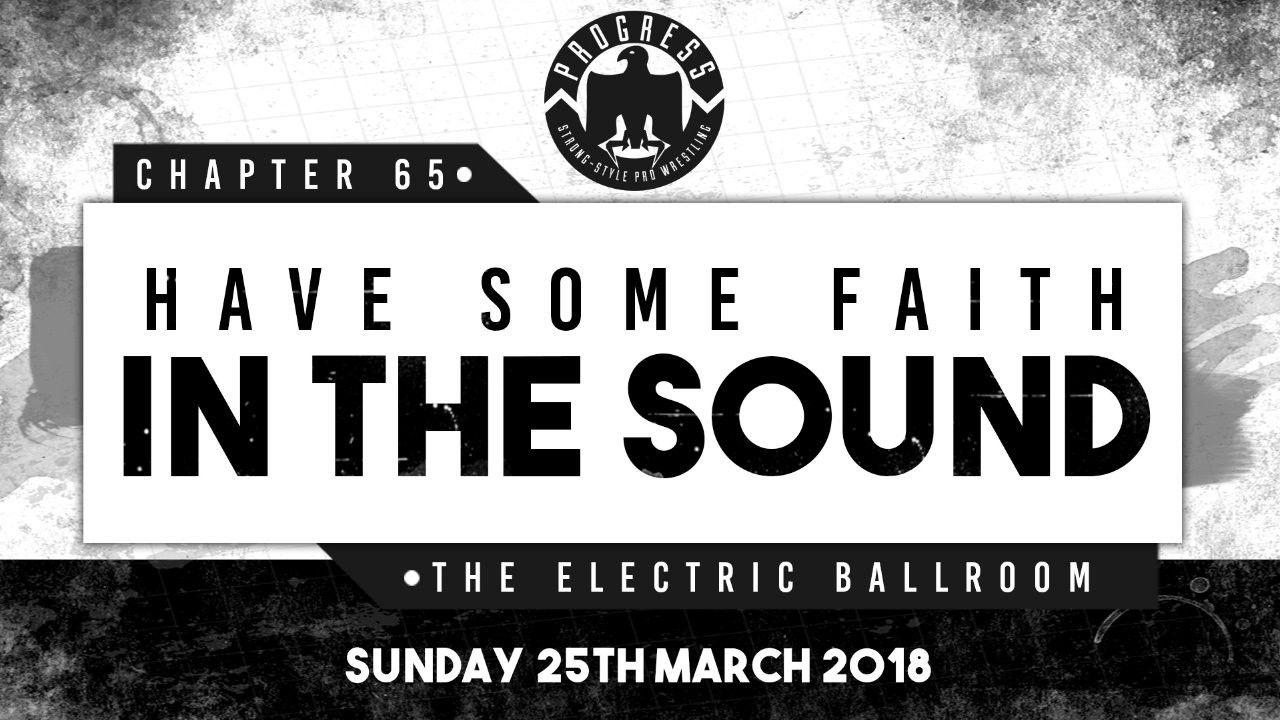 PROGRESS Chapter 65: Have Some Faith In The Sound backdrop