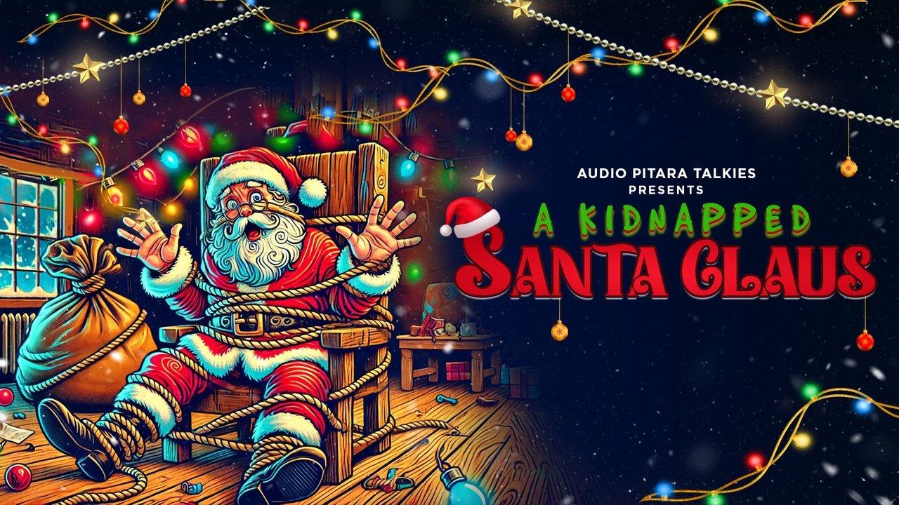 A Kidnapped Santa Claus backdrop