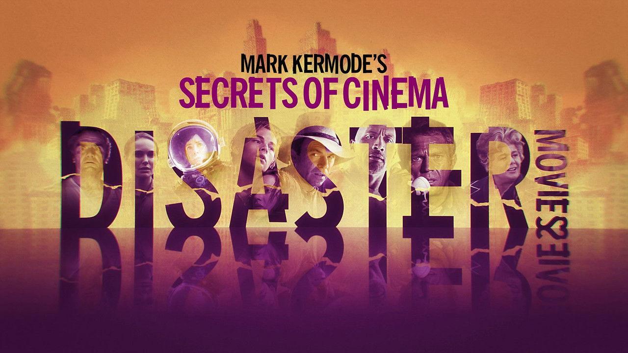 Mark Kermode's Disaster Movies