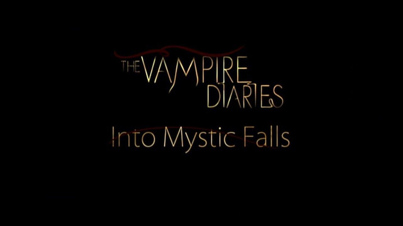 Into Mystic Falls