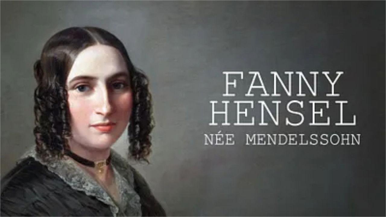 Die geniale Schwester Fanny Hensel, geb. Mendelssohn backdrop