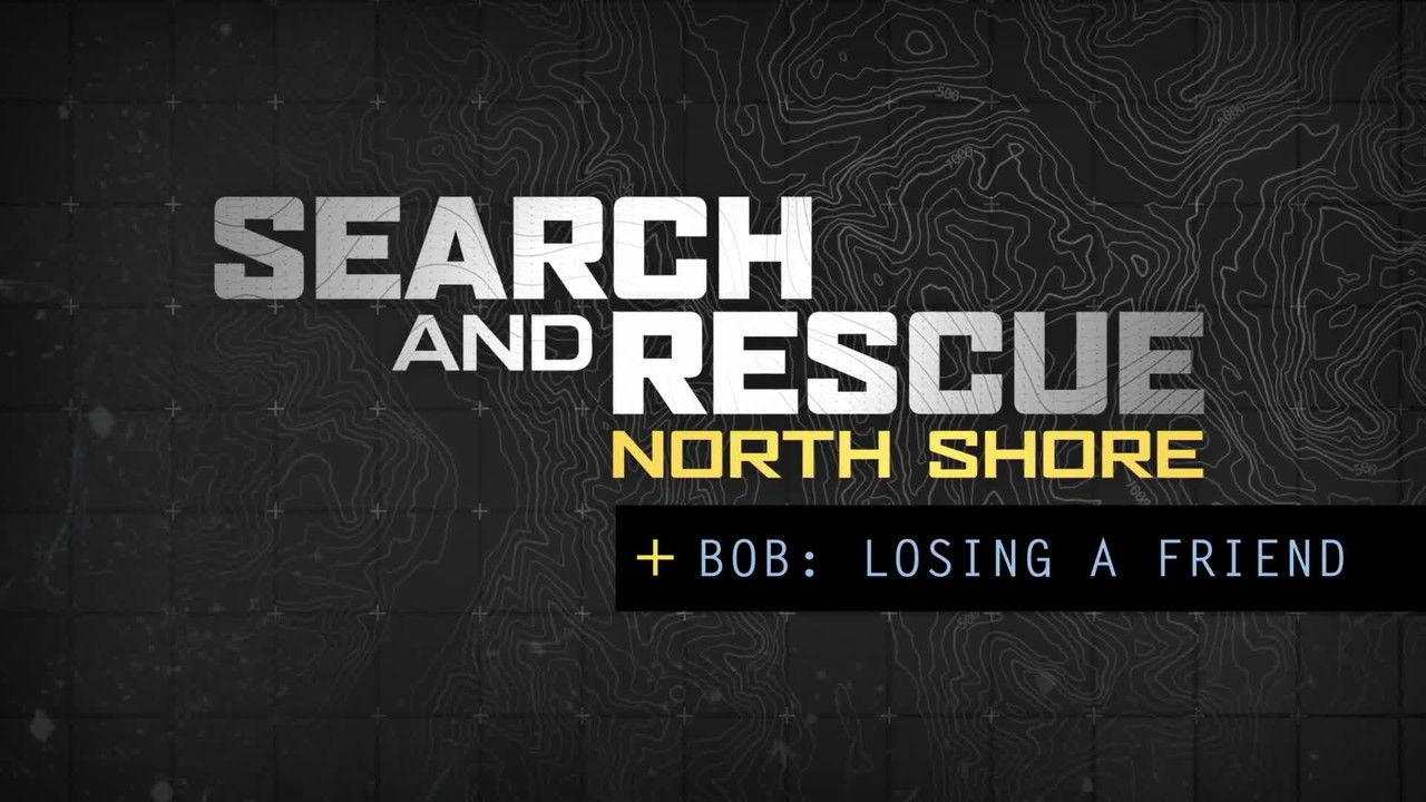 S2E03 - Bob: Losing a Friend