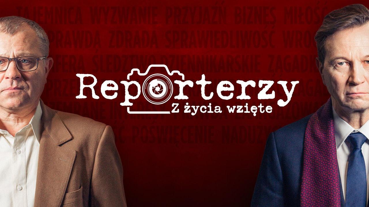 Reporterzy. Z życia wzięte backdrop