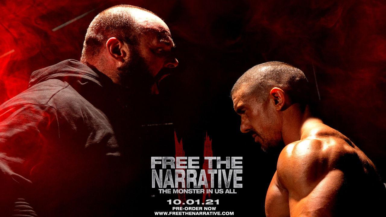 Free The Narrative II - The Monster In Us All backdrop