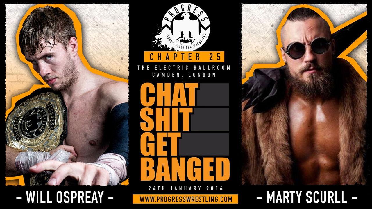 PROGRESS Chapter 25: Chat Shit Get Banged backdrop