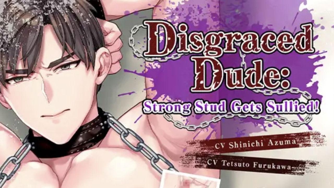 Disgraced Dude: Strong Stud Gets Sullied! backdrop