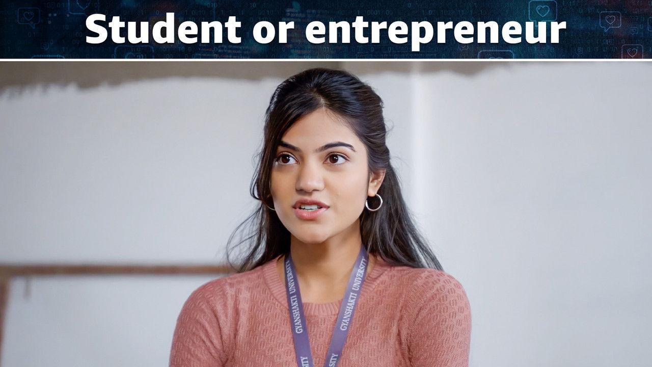 Student Or Entrepreneur