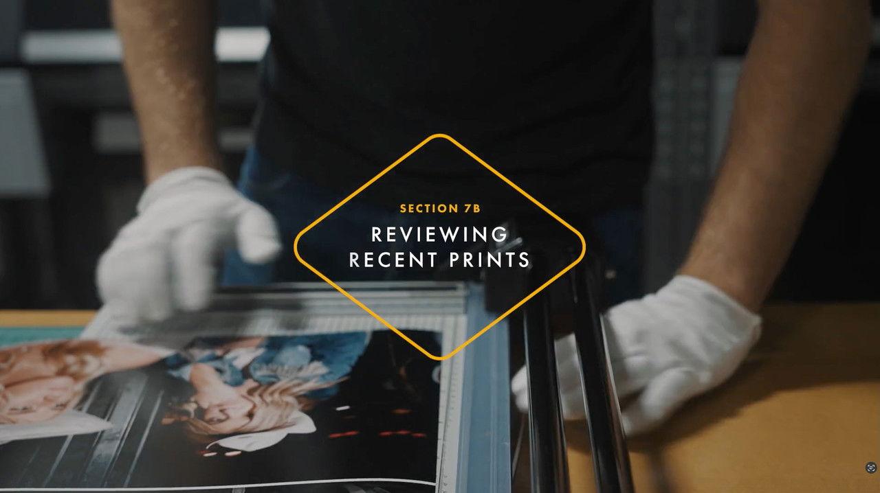 Reviewing Recent Prints