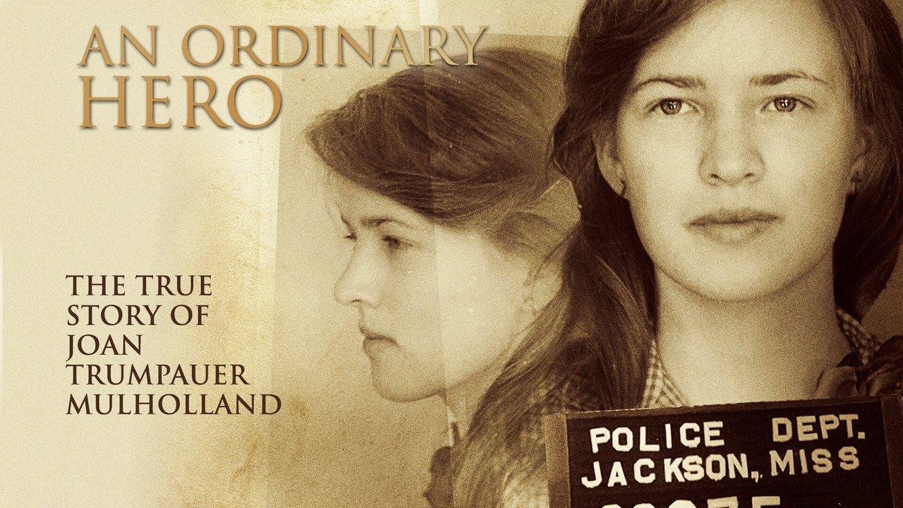 An Ordinary Hero: The True Story of Joan Trumpauer Mulholland backdrop