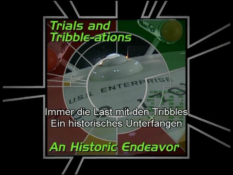 Trials and Tribble-ations: A Historic Endeavor (S05)