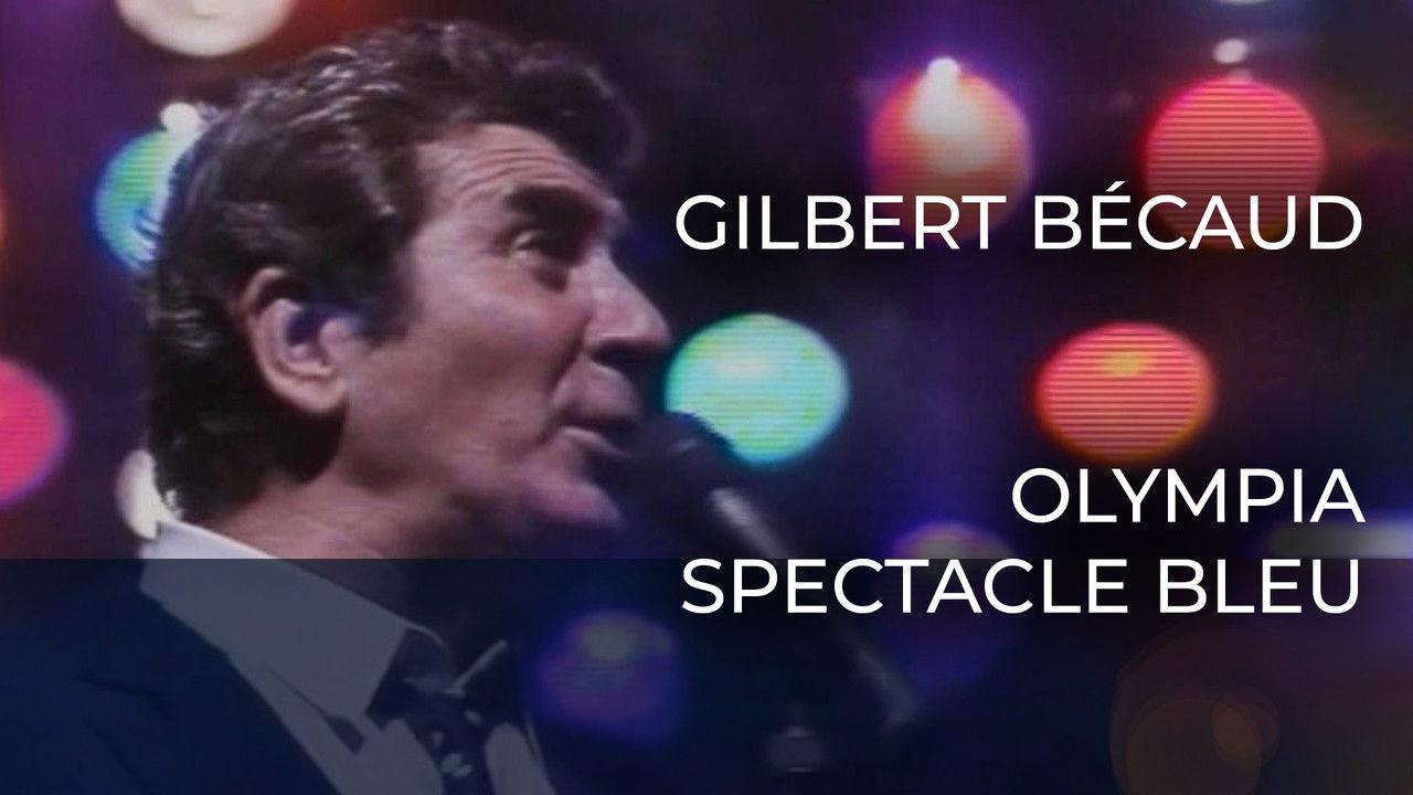 Gilbert Bécaud - L'Olympia : Spectacle Bleu backdrop