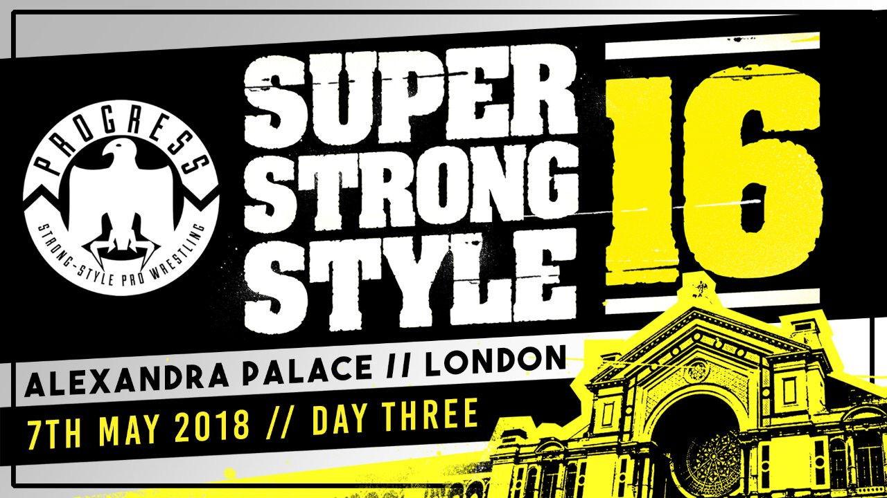 PROGRESS Chapter 68: Super Strong Style 16 - Day 3 backdrop