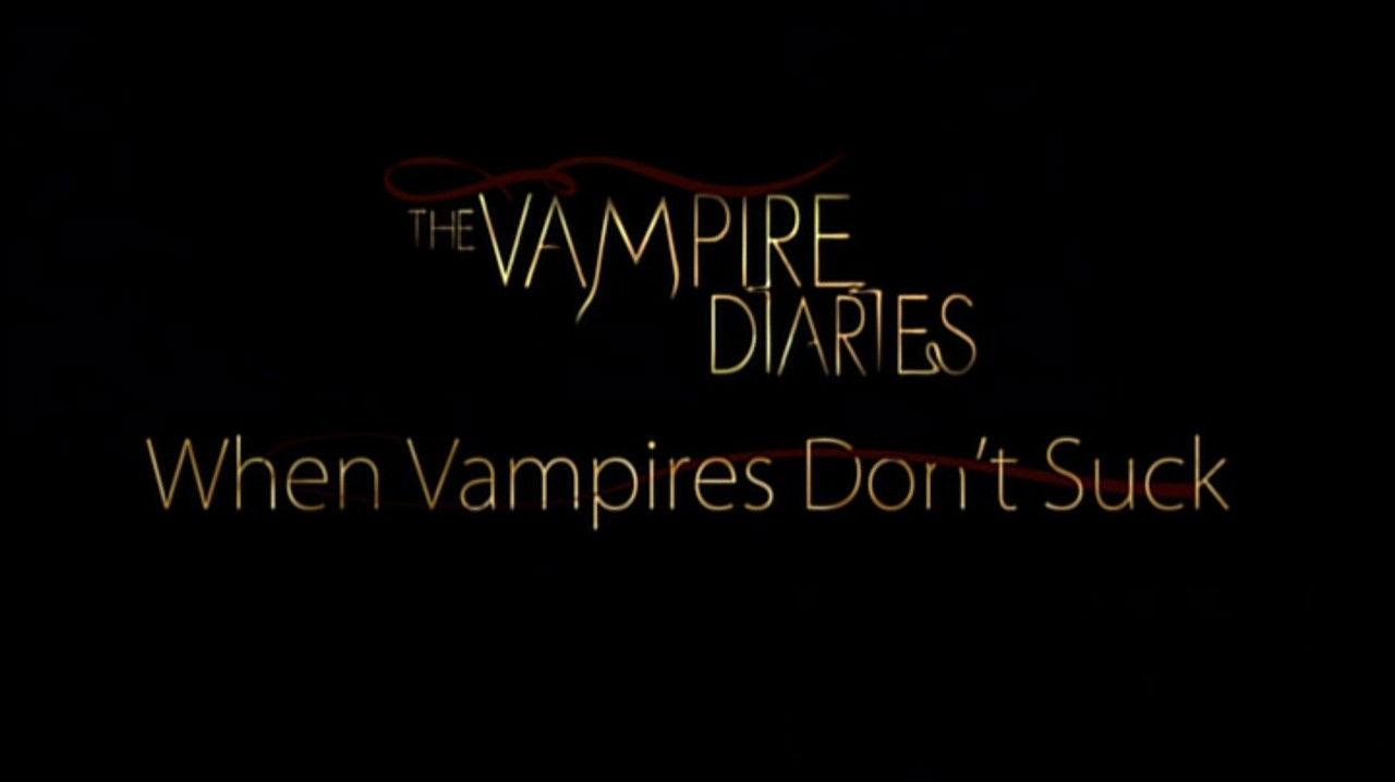 When Vampires Don't Suck