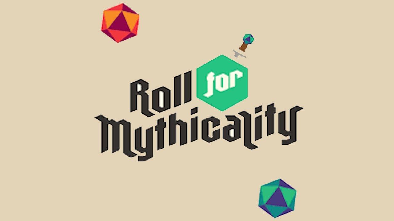 Roll For Mythicality backdrop