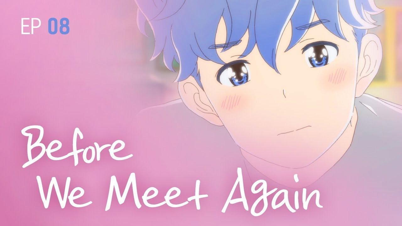 Before We Meet Again