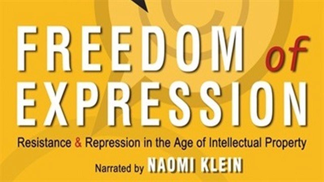 Freedom of Expression: Resistance & Repression in the Age of Intellectual Property backdrop