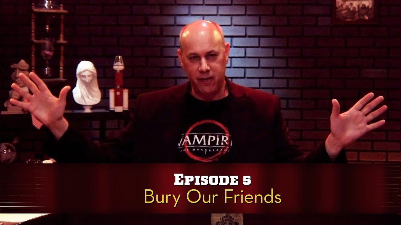Bury Our Friends