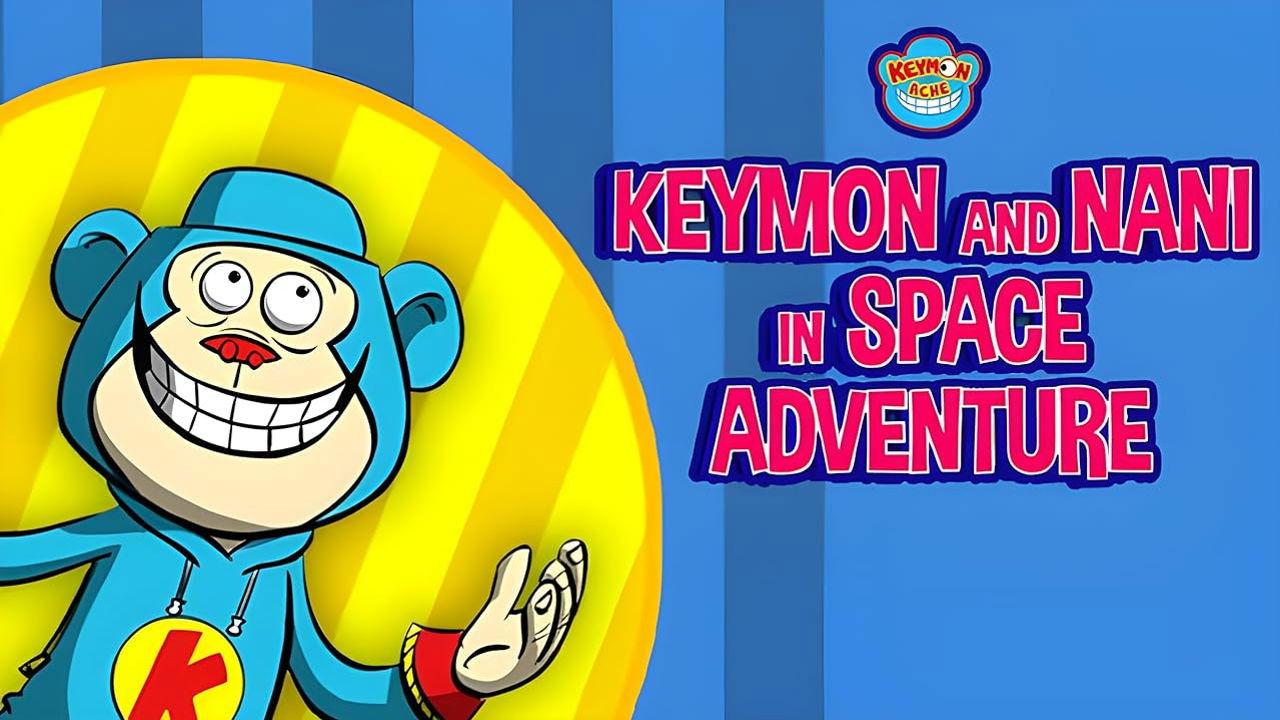 Keymon and Nani in Space Adventure backdrop