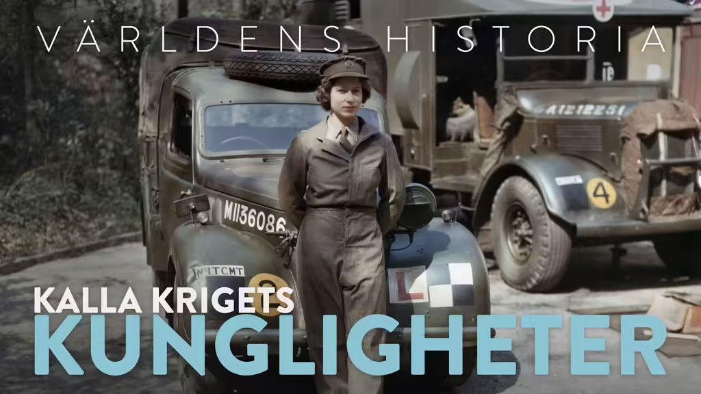 History Of The World - Kalla Krigets Kungligheter