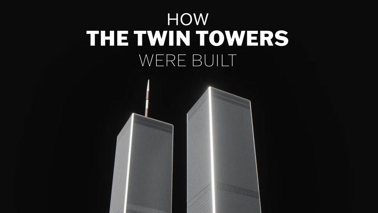How the Twin Towers Were Built