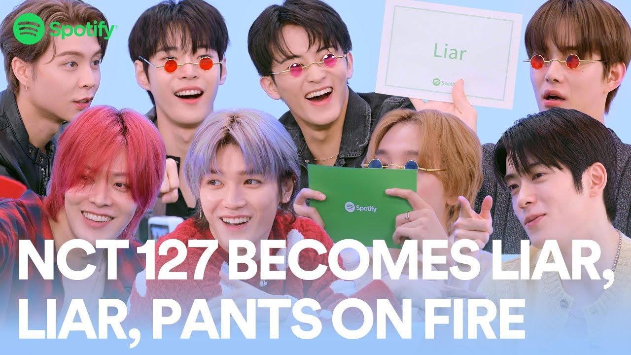NCT 127 becomes Liar, Liar, Pants on Fire