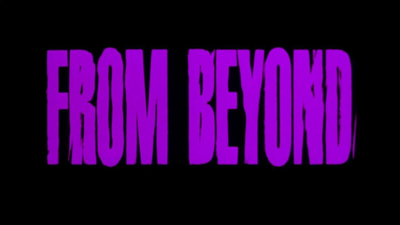 From Beyond (1986)
